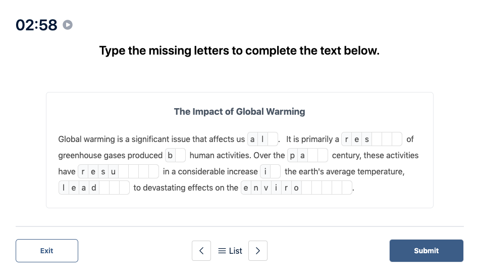 Prueba del Duolingo English Test "Muestra de conversación" Pregunta de práctica 12. La imagen dice:Escriba las letras que faltan para completar el texto a continuación