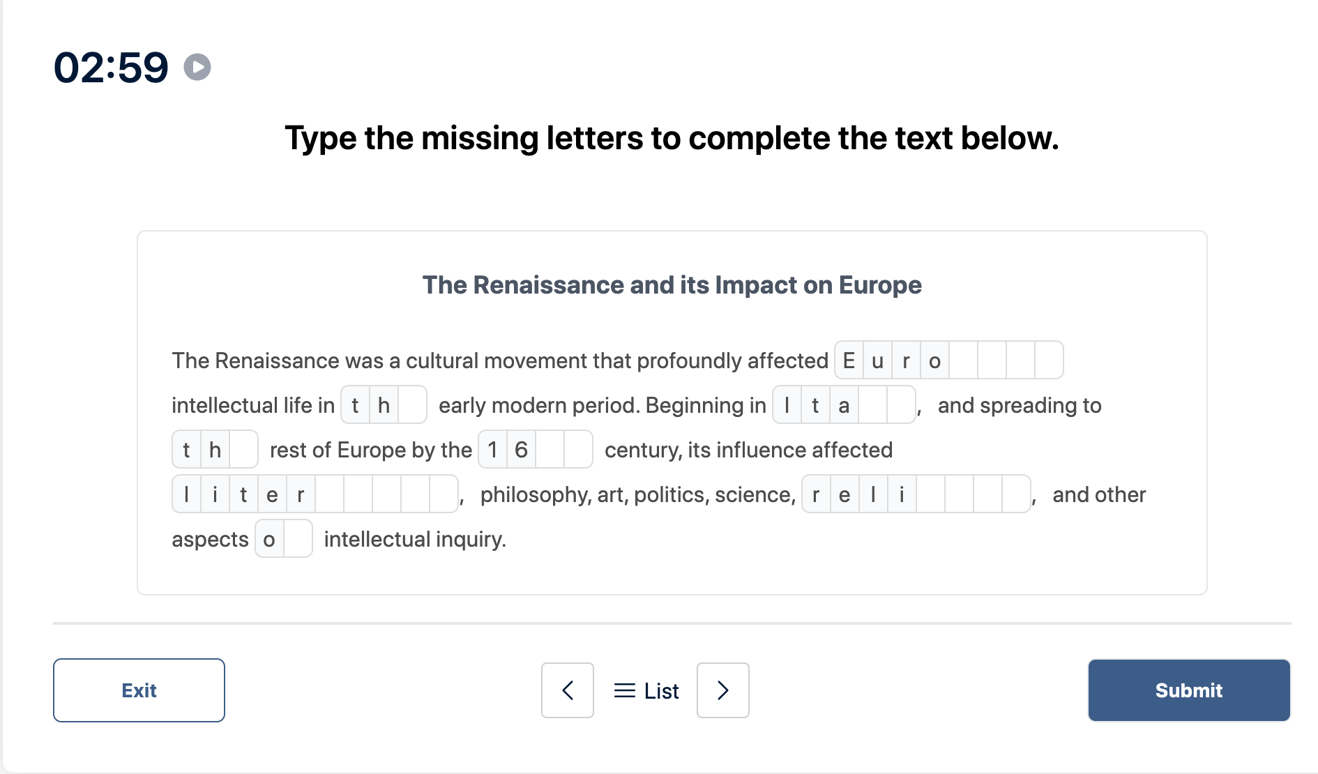 Prueba del Duolingo English Test "Muestra de conversación" Pregunta de práctica 3. La imagen dice:Escriba las letras que faltan para completar el texto a continuación