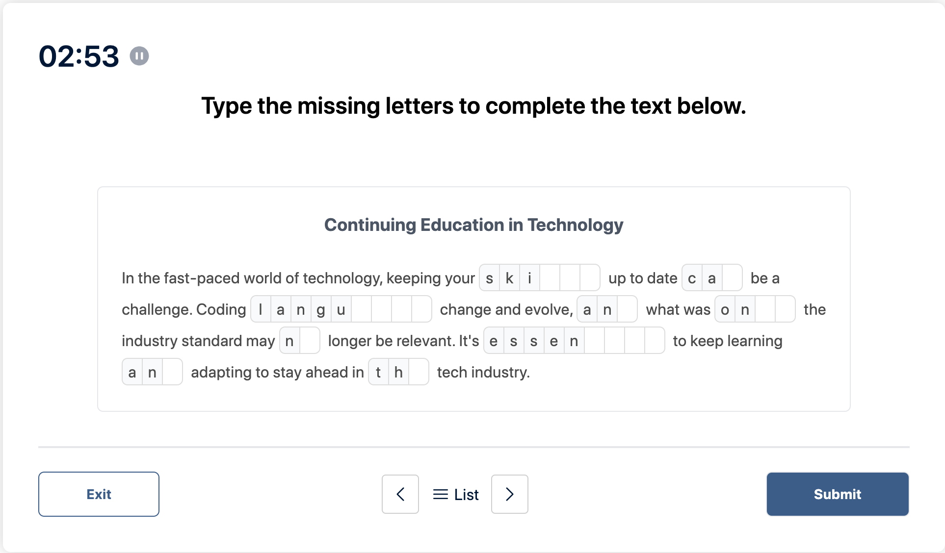 Prueba del Duolingo English Test "Muestra de conversación" Pregunta de práctica 8. La imagen dice:Escriba las letras que faltan para completar el texto a continuación