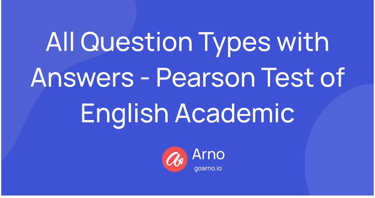 All Question Types with Answers - PTE Academic