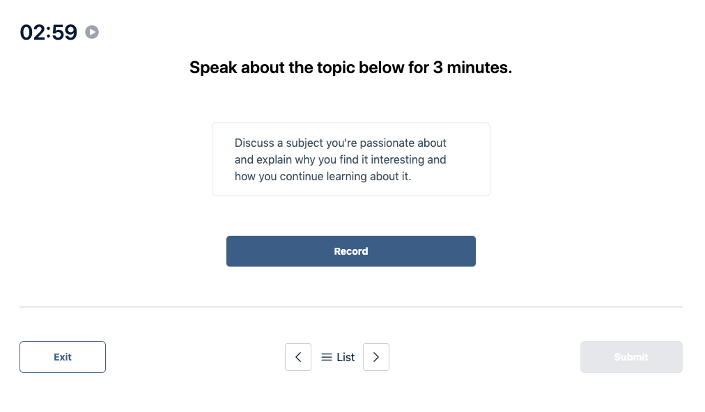 Prueba del Duolingo English Test "Muestra de conversación" Pregunta de práctica 16. El mensaje dice: hable sobre el tema siguiente durante 3 minutos.