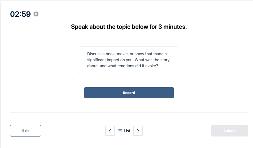 Prueba del Duolingo English Test "Muestra de conversación" Pregunta de práctica 19. El mensaje dice: hable sobre el tema siguiente durante 3 minutos.