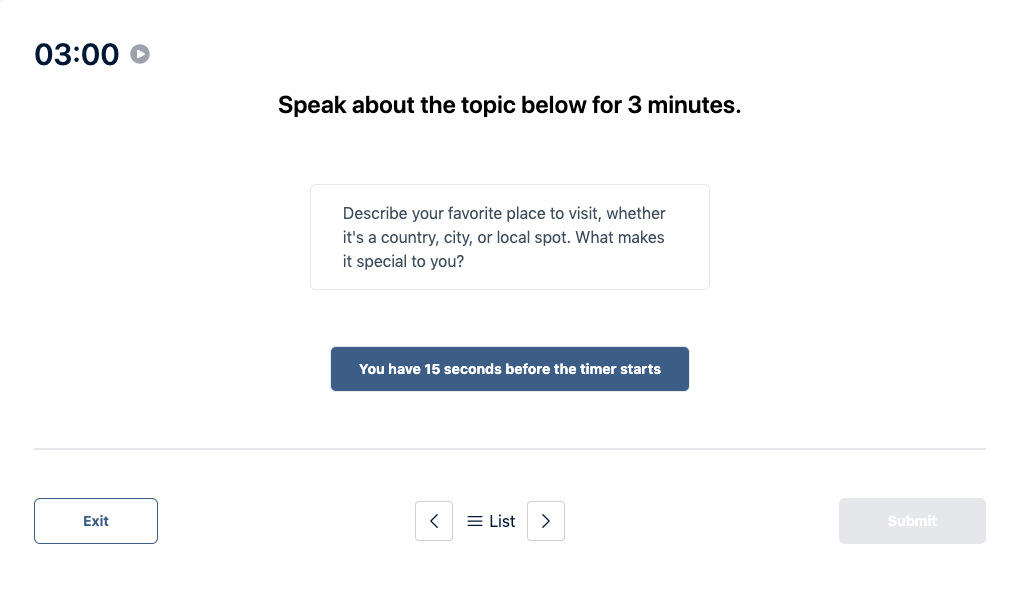 Prueba del Duolingo English Test "Muestra de conversación" Pregunta de práctica 23. El mensaje dice: hable sobre el tema siguiente durante 3 minutos.