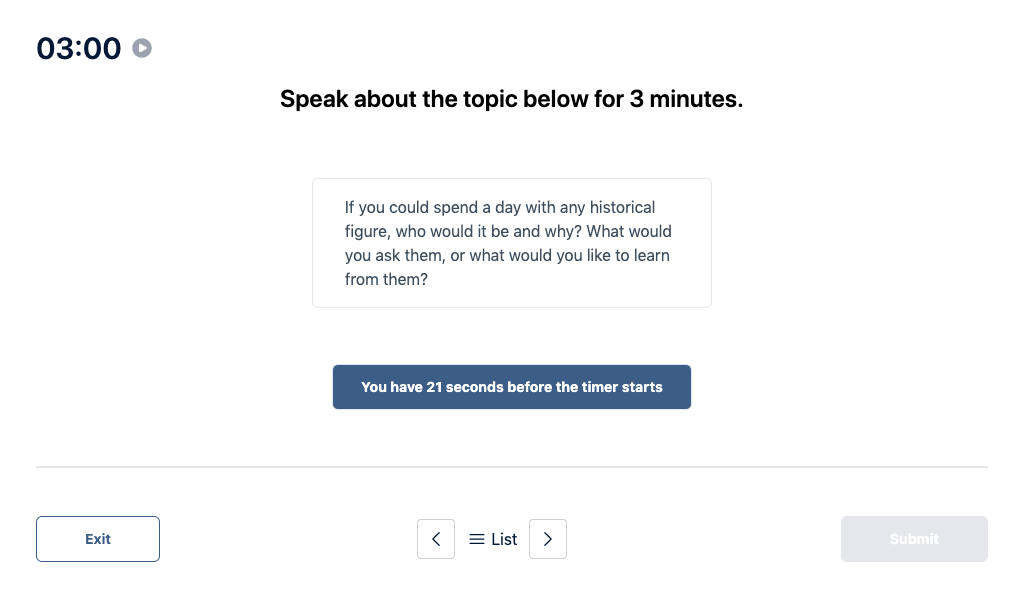 Prueba del Duolingo English Test "Muestra de conversación" Pregunta de práctica 27. El mensaje dice: hable sobre el tema siguiente durante 3 minutos.
