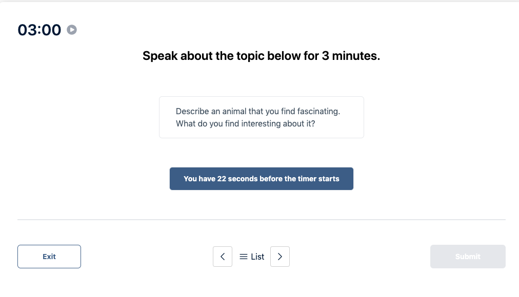 Prueba del Duolingo English Test "Muestra de conversación" Pregunta de práctica 31. El mensaje dice: hable sobre el tema siguiente durante 3 minutos.