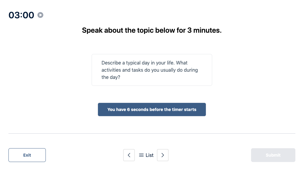Prueba del Duolingo English Test "Muestra de conversación" Pregunta de práctica 33. El mensaje dice: hable sobre el tema siguiente durante 3 minutos.