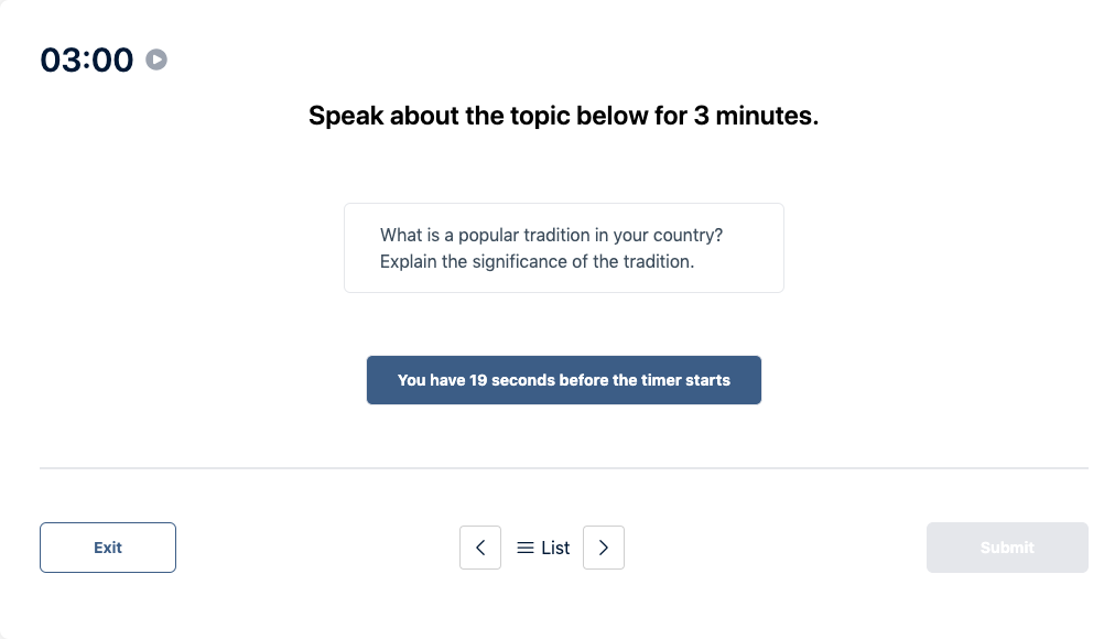Prueba del Duolingo English Test "Muestra de conversación" Pregunta de práctica 38. El mensaje dice: hable sobre el tema siguiente durante 3 minutos.
