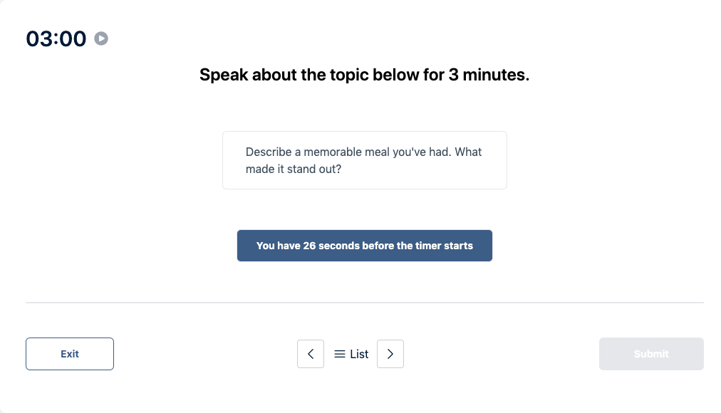 Prueba del Duolingo English Test "Muestra de conversación" Pregunta de práctica 39. El mensaje dice: hable sobre el tema siguiente durante 3 minutos.