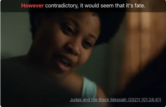 Excerpt from Judas and the Black Messiah (2021) showing proper usage of “However”